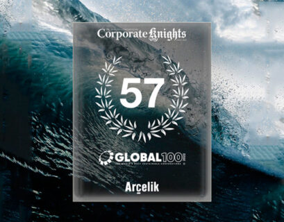 Arçelik, reconocida una de las compañías más sostenibles del mundo en el índice Global 100 Corporate Knights