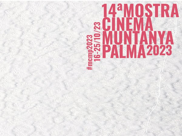 MOSTRA CINEMA MUNTANYA PALMA 2023